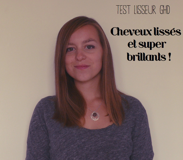 test-lisseur-ghd-cheveux-lisses-brillants